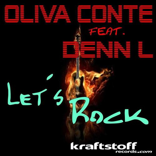 Oliva Conte feat. Denn L - Let's Rock